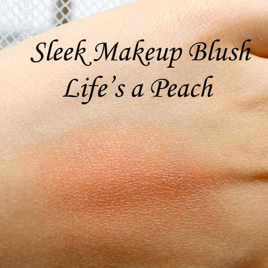 Sleek Makeup Blush in Life's a Peach Review and Swatches